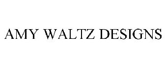 AMY WALTZ DESIGNS