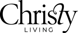 CHRISTY LIVING