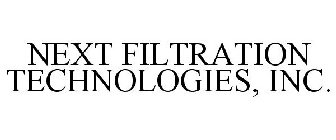 NEXT FILTRATION TECHNOLOGIES, INC.