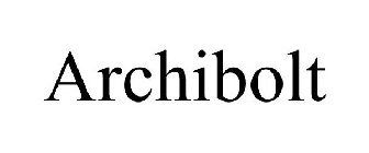 ARCHIBOLT