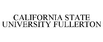 CALIFORNIA STATE UNIVERSITY FULLERTON