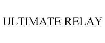ULTIMATE RELAY