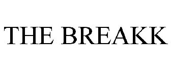 THE BREAKK