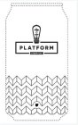 PLATFORM CIDER CO.