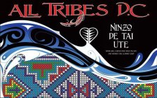 NINZO DE TAI UTE ALL TRIBES D.C.