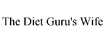 THE DIET GURU'S WIFE