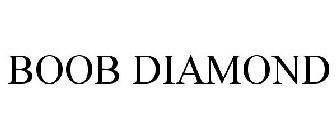 BOOB DIAMOND