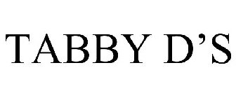 TABBY D'S