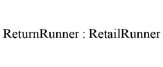 RETURNRUNNER : RETAILRUNNER