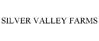 SILVER VALLEY FARMS