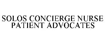 SOLOS CONCIERGE NURSE PATIENT ADVOCATES