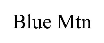 BLUE MTN