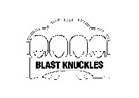 BLAST KNUCKLES