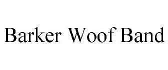 BARKER WOOF BAND