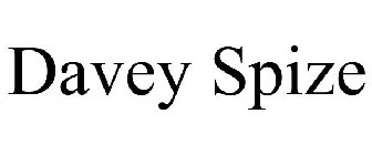 DAVEY SPIZE