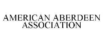 AMERICAN ABERDEEN ASSOCIATION