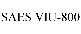 SAES VIU-800