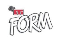 ETI FORM