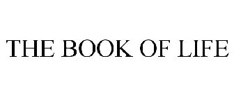 THE BOOK OF LIFE