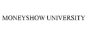 MONEYSHOW UNIVERSITY