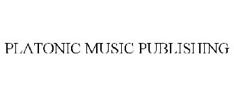 PLATONIC MUSIC PUBLISHING