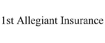 1ST ALLEGIANT INSURANCE