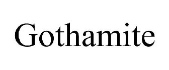 GOTHAMITE