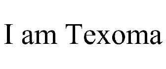 I AM TEXOMA