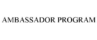 AMBASSADOR PROGRAM