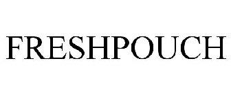 FRESHPOUCH