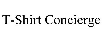 T-SHIRT CONCIERGE