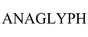 ANAGLYPH