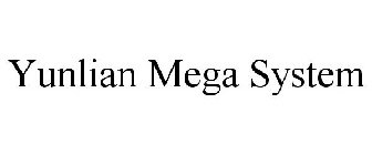 YUNLIAN MEGA SYSTEM