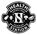 HS HEALTH STATION NATURAL FOOD TO RUN ON