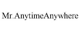 MR.ANYTIMEANYWHERE