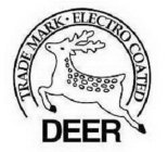 TRADE MARK · ELECTRO COATED DEER