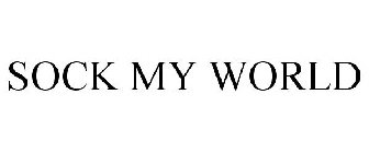 SOCK MY WORLD