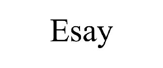 ESAY
