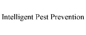 INTELLIGENT PEST PREVENTION