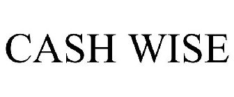 CASH WISE