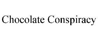 CHOCOLATE CONSPIRACY