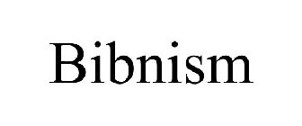 BIBNISM