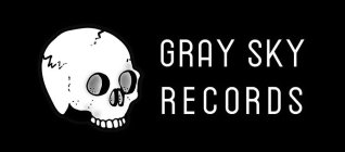 GRAY SKY RECORDS