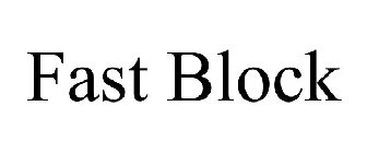 FAST BLOCK