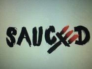 SAUCED