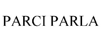 PARCI PARLA