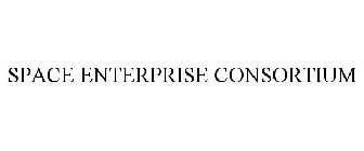 SPACE ENTERPRISE CONSORTIUM