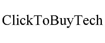 CLICKTOBUYTECH