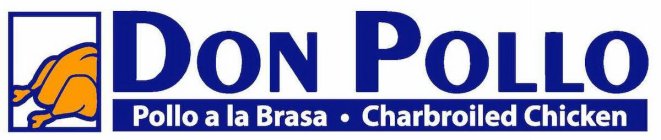 DON POLLO POLLO A LA BRASA - CHARBROILED CHICKEN
