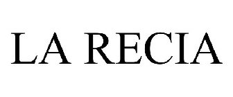 LA RECIA